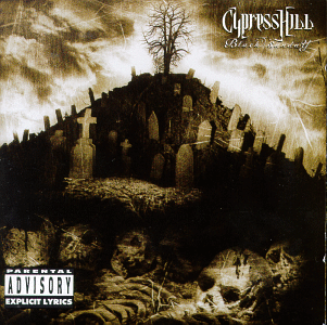 Cypress Hill - Black Sunday