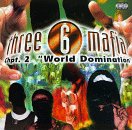 Three 6 Mafia - Chapter 2: World Domination (Click to view large cover image)