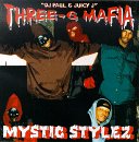 Three 6 Mafia - Mystic Stylez (Click to view large cover image)