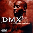 DMX - It's Dark and Hell Is Hot (Click to view large cover image)