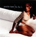 Jennifer Lopez - On the 6 (Click to view large cover image)