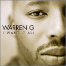 Warren G - I Want It All (Click to view large cover image)