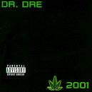 Dr. Dre - 2001 (Click to view large cover image)