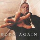 Notorious B.I.G. - Born Again (Click to view large cover image)
