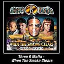 Three 6 Mafia - When the Smoke Clears (Click to view large cover image)