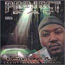 Project Pat - Mista Don't Play: Everythangs Workin' (Click to view large cover image)