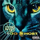 Too Short - Chase the Cat (Click to view large cover image)