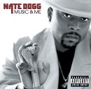 Nate Dogg - Music & Me (Click to view large cover image)